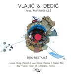 cover: Marinko Les|Vlajic & Dedic - Dok Nestajes