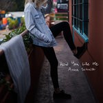 cover: Anna Schulze - How You Like Me