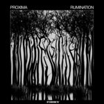 cover: Proxima - Rumination