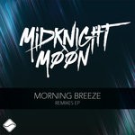 cover: Midknight Moon - Morning Breeze (Remixes EP)