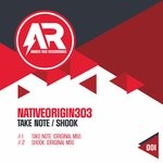 cover: Nativeorigin303 - Take Note/Shook