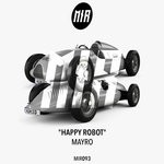 cover: Mayro - Happy Robbot