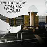 cover: Kivaleon & Mitcry - Coming Down