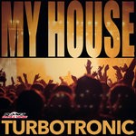 cover: Turbotronic - My House