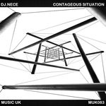 cover: Dj.nece - Contageous Situation