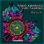 cover: Fabio Amoroso|Yuri Taurino - Bassik