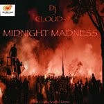 cover: Dj Cloud-9 - Midnight Madness (That Crazy Mixes)