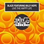 cover: Billy Hope|Blaze - Live The Happy Life