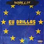 cover: Am|Skengdo - EU DRILLAS