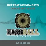 cover: Bkt|Nevada Cato - Insane (BKT Remixes)