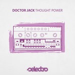 cover: Doctor Jack - Thought Power