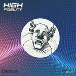 cover: High Fidelity - Corruption