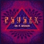 cover: Psysex - On A Mission