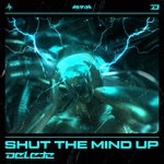 cover: Delete - Shut The Mind Up