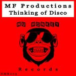 cover: Mf Productions - Thinking Of Disco