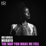 cover: Morayo|Nu Souls - The Way You Make Me Feel