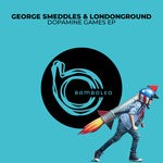 cover: George Smeddles & Londonground - Dopamine Games EP