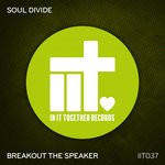 cover: Mikie Blak|Soul Divide - Breakout The Speaker