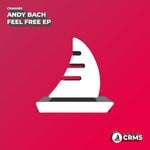 cover: Andy Bach - Feel Free EP