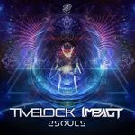 cover: Impact|Timelock - 2 Souls