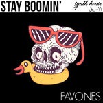 cover: Pavones - Stay Boomin