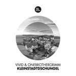 cover: Vivid & Onebrothergrimm - Kleinstadtdschungel