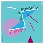 cover: Daniel Steinfels - Filmriss