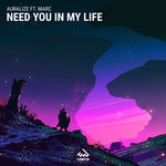 cover: Auralize|Marc - Need You In My Life (Club Mix)