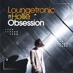 cover: Hollie|Loungetronic - Obsession