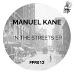 cover: Manuel Kane - In The Streets