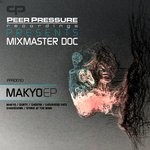 cover: Mixmaster Doc - The Makyo EP