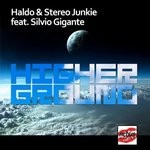 cover: Haldo|Stereo Junkie|Silvio Gigante - Higher Ground