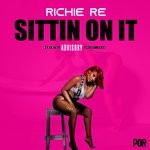 cover: Richie Re - Sittin On It