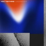 cover: Holy Nothing - Underdog