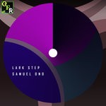 cover: Samuel Ono - Lark Step