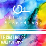 cover: Le Chat Rouge - Make You Happy