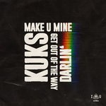 cover: Kuks - Make U Mine EP