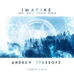 cover: Andrew Starkoff - Imagine (Extended Mixes)