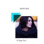 cover: Micky Jen - A Deep Soul