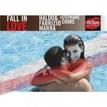 cover: Fabrizio Marra|Haldo|Stephanie Cooke - Fall In Love (Remixes)