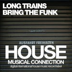 cover: Long Trains - Bring The Funk