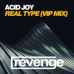 cover: Acid Joy - Real Type