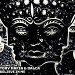 cover: Dalca|Tony Mafia - Believe In Me