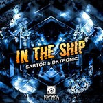 cover: Dktronic|Sartor - In The Ship