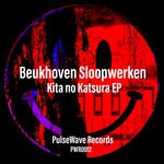 cover: Beukhoven Sloopwerken - Kita No Katsura EP