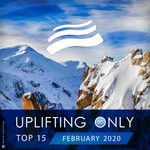 cover: Various - Uplifting Only Top 15: February 2020