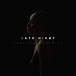 cover: Crystal Mccormick - Late Night