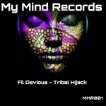 cover: Fil Devious - Tribal Hijack