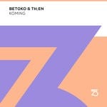 cover: Betoko|Th;en - Koming (Extended Mix)