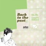 cover: Giuseppe Mancuso|Hal Ma - Back To The Past # 2